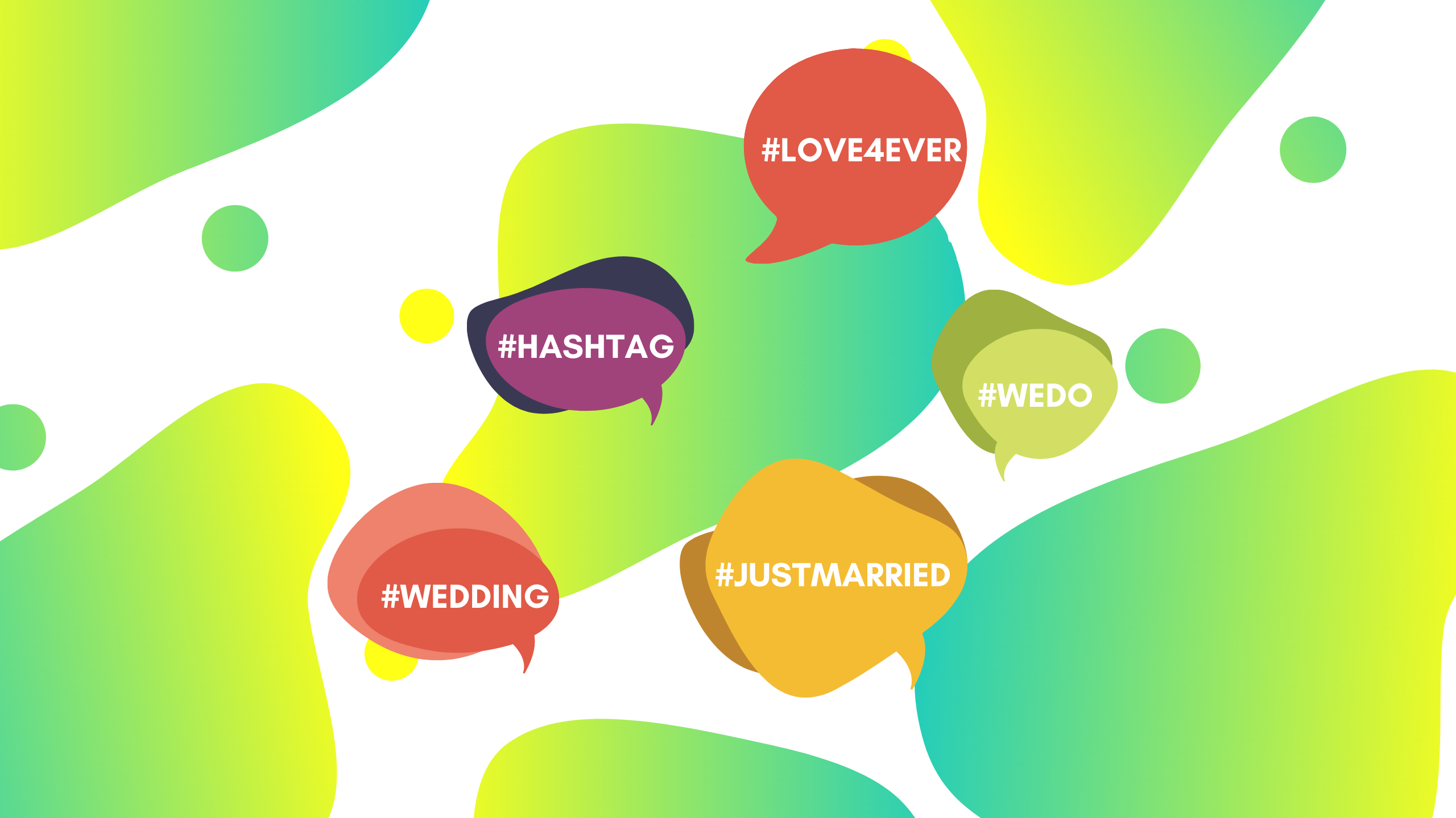How to Create the Best Wedding Hashtags